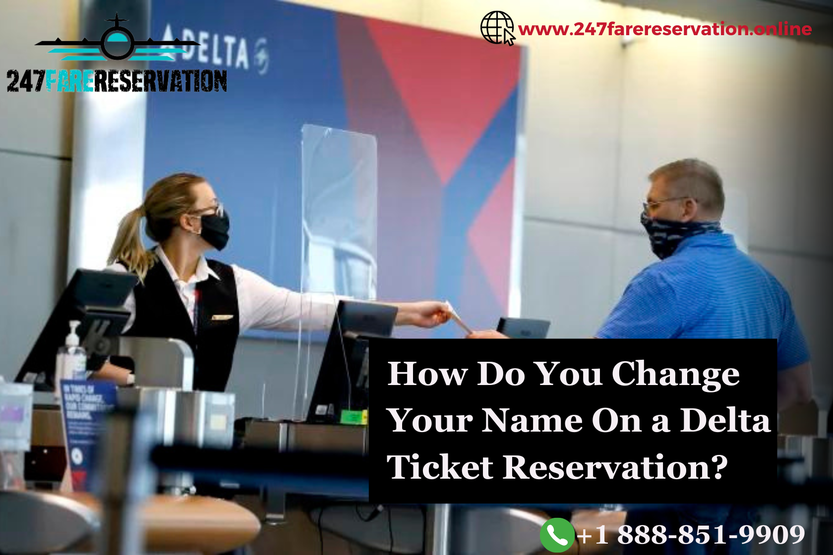 How Do You Change Your Name On a Delta Ticket Reservation?